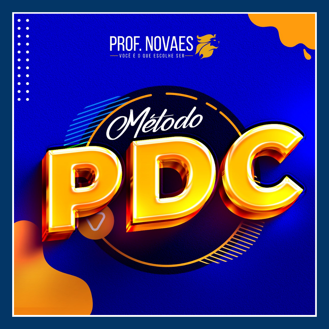 MÉTODO PDC - PROPÓSITO DE CRESCIMENTO
